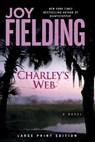 Charley's Web - Joy Fielding - 9781451634334