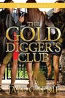 The Golddigger's Club - Jaye Cherie - 9781451640687