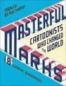 Masterful Marks - Monte Beauchamp - 9781451649192