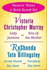 Victoria Christopher Murray and ReShonda Tate Billingsley's Pastors' Wives 4-Bo - Victoria Christopher Murray ; ReShonda Tate Billingsley - 9781451651096