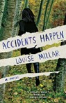 Accidents Happen - Louise Millar - 9781451656725