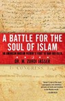 A Battle for the Soul of Islam - M. Zuhdi Jasser - 9781451657968