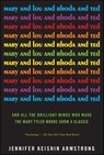 Mary and Lou and Rhoda and Ted - Jennifer Keishin Armstrong - 9781451659238