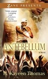 Antebellum - R. Kayeen Thomas - 9781451659986