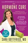 The Hormone Cure - Dr. Sara Gottfried - 9781451666960