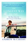 The Longest Way Home - Andrew McCarthy - 9781451667516