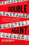 Double Agent - Peter Duffy - 9781451667974
