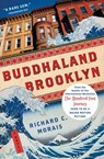 Buddhaland Brooklyn - Richard C. Morais - 9781451669244