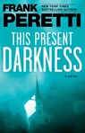 This Present Darkness - Frank Peretti - 9781451673333