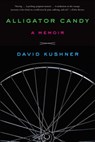 Alligator Candy - David Kushner - 9781451682632
