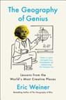 The Geography of Genius - Eric Weiner - 9781451691672