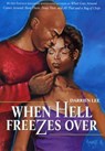When Hell Freezes Over - Darrien Lee - 9781451694819