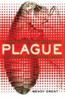 PLAGUE - Orent - 9781451695854