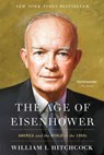 The Age of Eisenhower - William I Hitchcock - 9781451698435