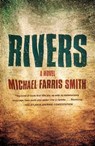 Rivers - Michael Farris Smith - 9781451699432