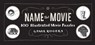 Name That Movie - Paul Rogers - 9781452104973