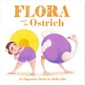 Flora and the Ostrich - Molly Idle - 9781452146584