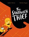 The Sandwich Thief - Andre Marois ; Patrick Doyon - 9781452151021