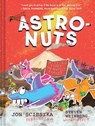 AstroNuts Mission Three: The Perfect Planet - Jon Scieszka - 9781452171210