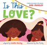 Is This Love - Bob Marley ; Cedella Marley - 9781452171739