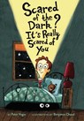 Scared of the Dark? It's Really Scared of You - Peter Vegas - 9781452180694