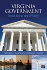 Virginia Government: Institutions and Policy - Peaslee - 9781452205892