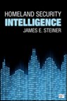 Homeland Security Intelligence - Steiner - 9781452258669