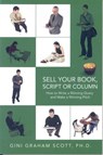 Top Secrets for Selling Your Book, Script, or Column - Gini Graham Scott - 9781452315409