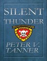 Silent Thunder - Peter Tanner - 9781452320519
