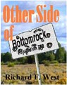 Other Side of Bottomrock - Richard F. West - 9781452338088