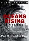 Oceans Rising Trilogy Part II: Mariah and Darcy - Tom Pollock and Jack Seybold - 9781452355702