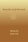 Hearth and Harvest - Julie Cox - 9781452378824