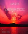 Annalea, a Princess in Exile - Stephen Shore - 9781452402086