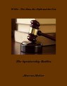 Willie – The Man, the Myth and the Era, The Speakership Battles - Pegasus Books - 9781452439297