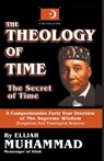 The Theology of Time: Direct Transcription - Elijah Muhammad - 9781452445380
