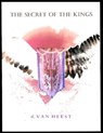 Secret of the Kings - D. Van Heest - 9781452446646