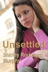 Unsettled - Shirley Rousseau Murphy - 9781452452685