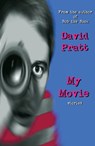 My Movie - David Pratt - 9781452477831