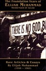 The Foundation Years of Elijah Muhammad 1958-1962 (Vol. 1 & 2) - Elijah Muhammad - 9781452478333