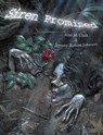 Siren Promised - Alan M. Clark ; Jeremy Robert Johnson - 9781452481272