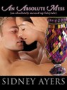 An Absolute Mess - Sidney Ayers - 9781452484952