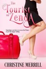 The Tourist of Zenda - Christine Merrill - 9781452489087