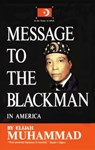 Message To The Blackman In America - Elijah Muhammad - 9781452494388