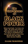 The God-Science Of Black Power - Elijah Muhammad - 9781452499512