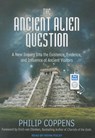 The Ancient Alien Question -  - 9781452655888