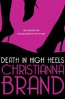 Death in High Heels - Christianna Brand - 9781453232453