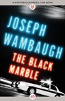 The Black Marble - Joseph Wambaugh - 9781453234860