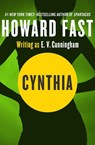 Cynthia - Howard Fast - 9781453235218