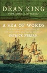 A Sea of Words - Dean King ; John B. Hattendorf - 9781453238301