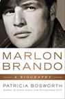 Marlon Brando - Patricia Bosworth - 9781453245026